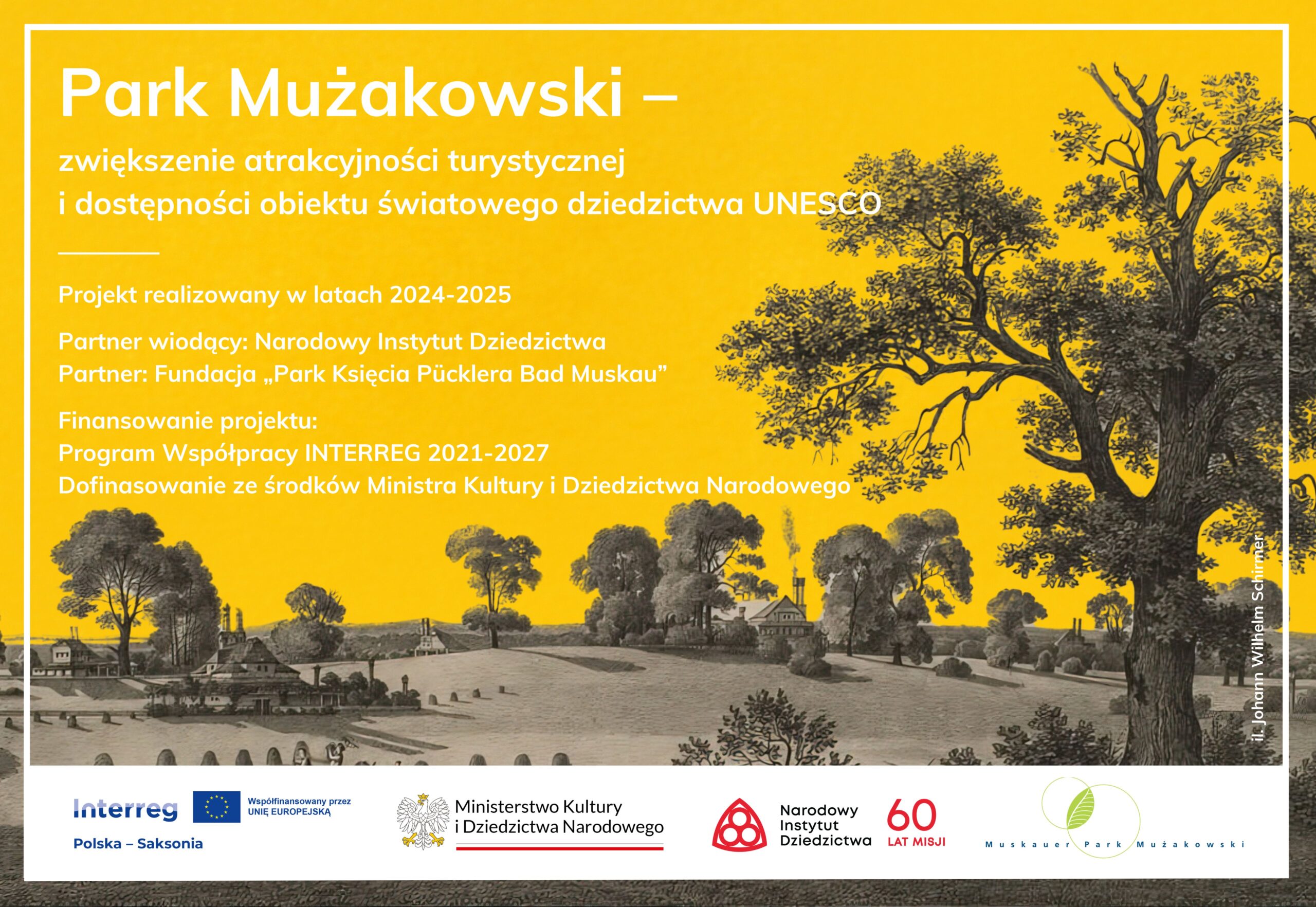 grafika informująca o Projekcie "Park Mużakowski – zwiększenie atrakcyjności turystycznej i dostępności obiektu światowego dziedzictwa UNESCO"