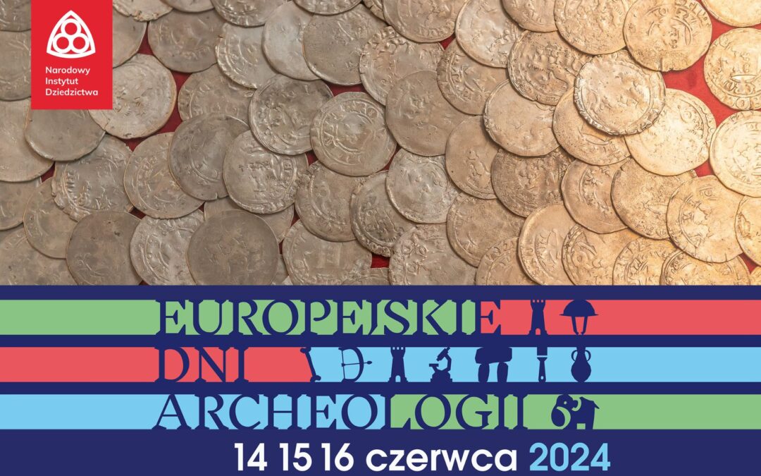 Europejskie Dni Archeologii 2024 – program wydarzeń