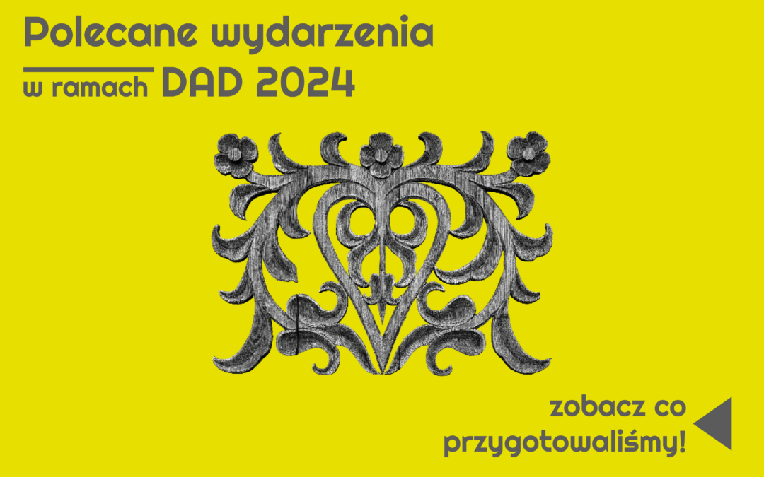 Dzień Architektury Drewnianej 2024 – poznaj propozycje wydarzeń organizowanych przez Narodowy Instytut Dziedzictwa i partnerów