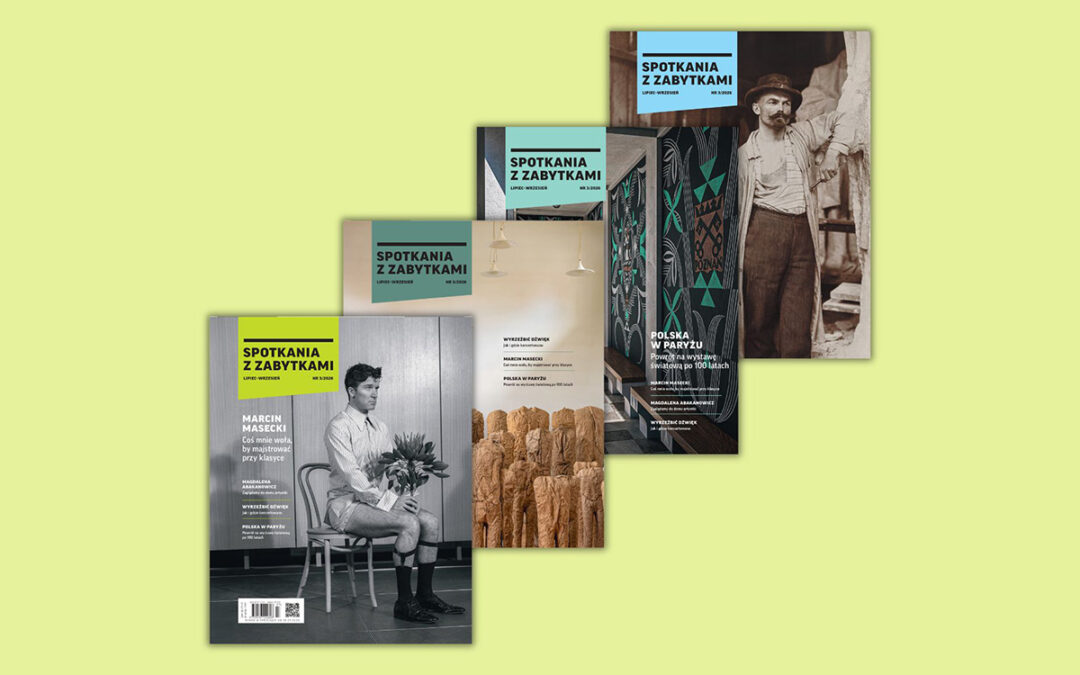 Nowy numer magazynu „Spotkania z Zabytkami” już w sprzedaży!